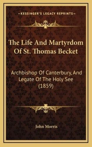 The Life and Martyrdom of St. Thomas Becket