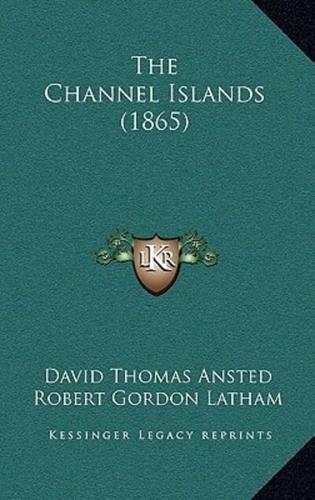 The Channel Islands (1865)