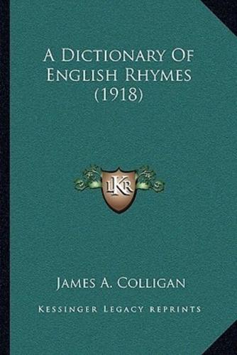 A Dictionary Of English Rhymes (1918)