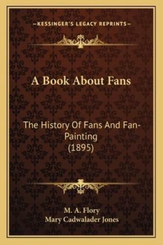 A Book About Fans