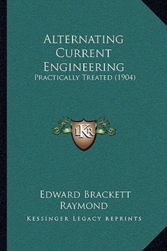 Alternating Current Engineering