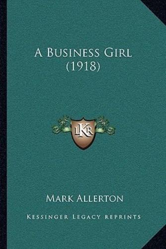 A Business Girl (1918)