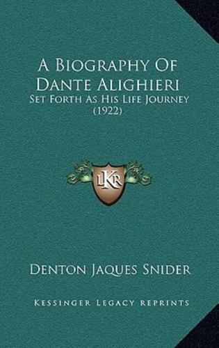 A Biography Of Dante Alighieri
