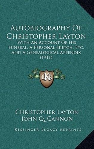 Autobiography Of Christopher Layton