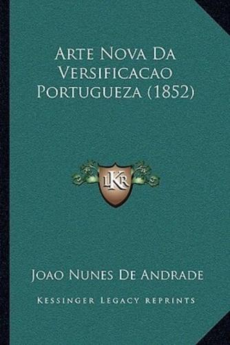 Arte Nova Da Versificacao Portugueza (1852)