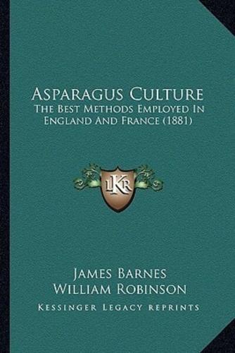 Asparagus Culture