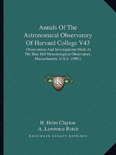 Annals Of The Astronomical Observatory Of Harvard College V43