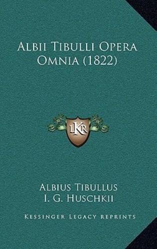 Albii Tibulli Opera Omnia (1822)