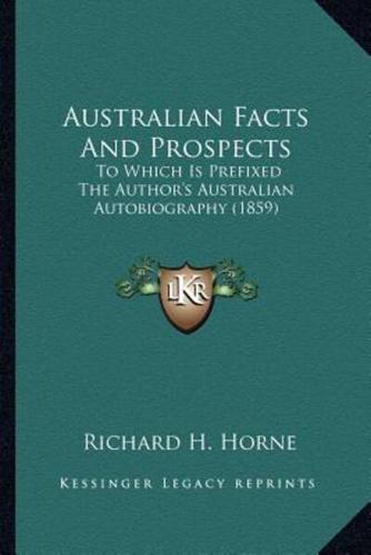 Australian Facts And Prospects