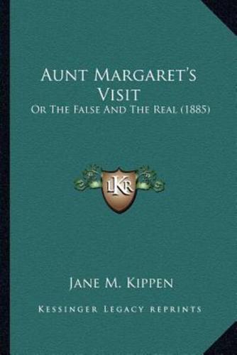 Aunt Margaret's Visit