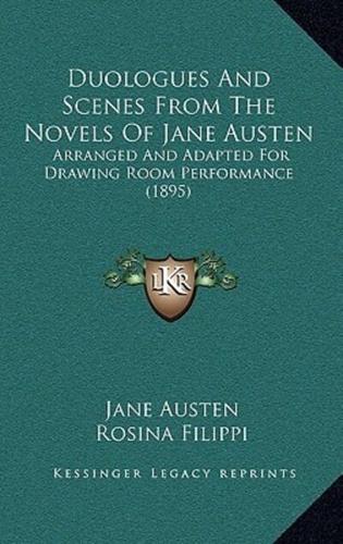 Duologues And Scenes From The Novels Of Jane Austen