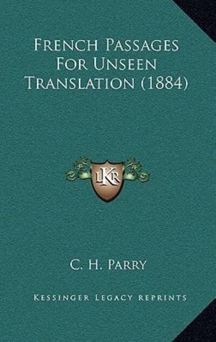 French Passages For Unseen Translation (1884)