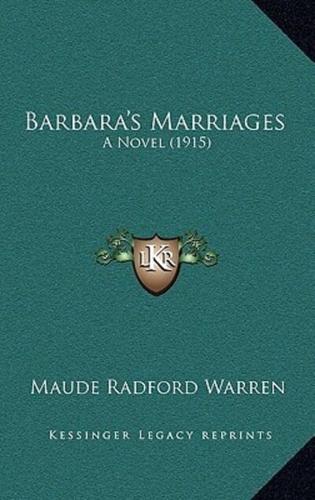 Barbara's Marriages