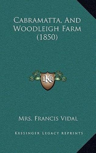 Cabramatta, And Woodleigh Farm (1850)