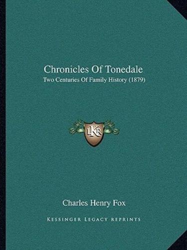 Chronicles Of Tonedale