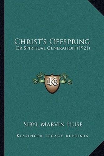 Christ's Offspring