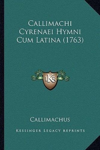 Callimachi Cyrenaei Hymni Cum Latina (1763)