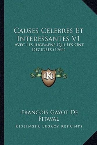 Causes Celebres Et Interessantes V1