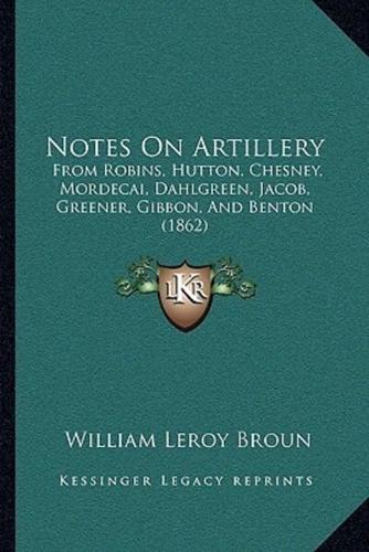 Notes On Artillery