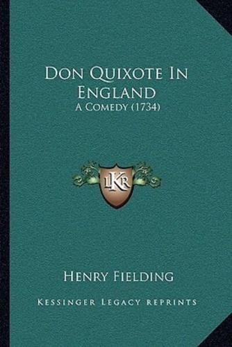 Don Quixote In England