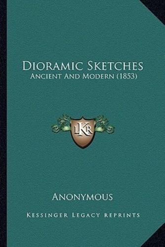 Dioramic Sketches