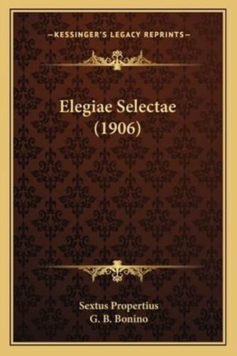Elegiae Selectae (1906)