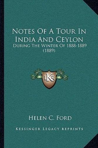 Notes Of A Tour In India And Ceylon