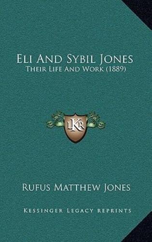 Eli And Sybil Jones