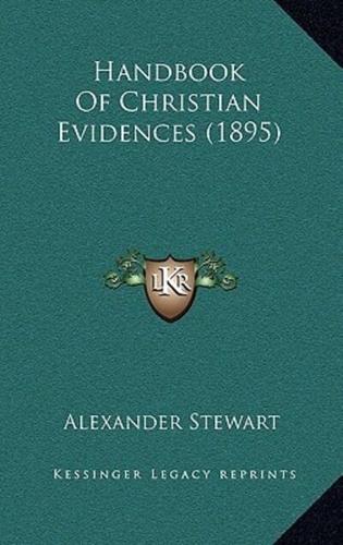 Handbook Of Christian Evidences (1895)