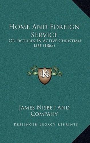Home And Foreign Service