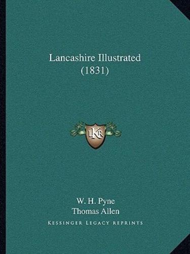 Lancashire Illustrated (1831)