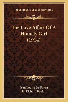 The Love Affair Of A Homely Girl (1914)