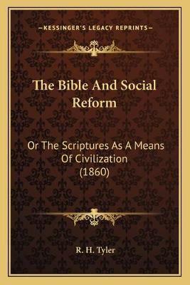 The Bible And Social Reform