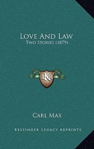 Love And Law