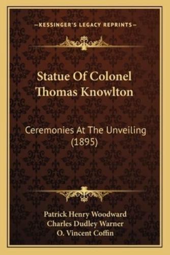 Statue Of Colonel Thomas Knowlton