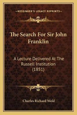 The Search For Sir John Franklin