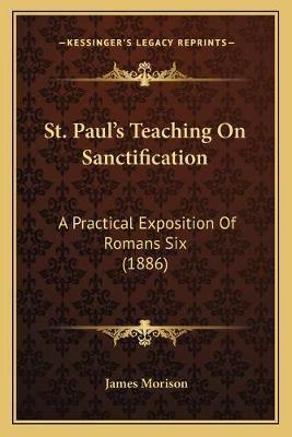 St. Paul's Teaching On Sanctification