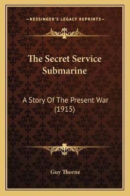 The Secret Service Submarine