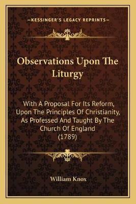 Observations Upon The Liturgy