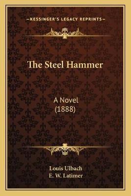 The Steel Hammer