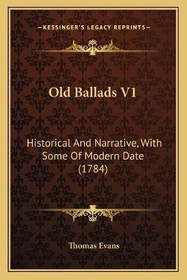 Old Ballads V1