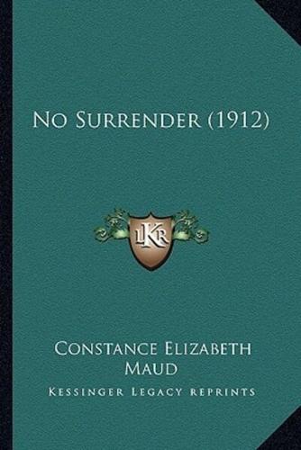 No Surrender (1912)