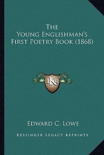 The Young Englishman's First Poetry Book (1868)