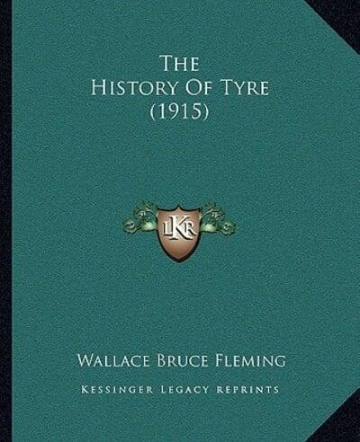 The History Of Tyre (1915)