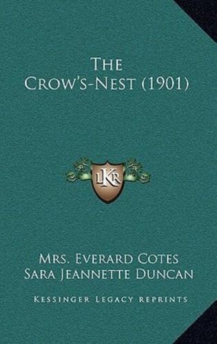 The Crow's-Nest (1901)