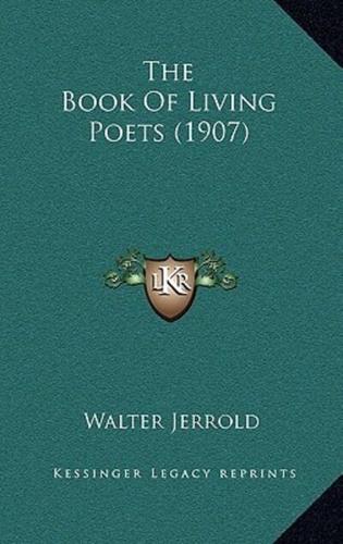 The Book Of Living Poets (1907)