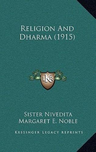 Religion And Dharma (1915)