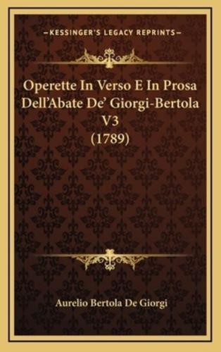 Operette In Verso E In Prosa Dell'Abate De' Giorgi-Bertola V3 (1789)