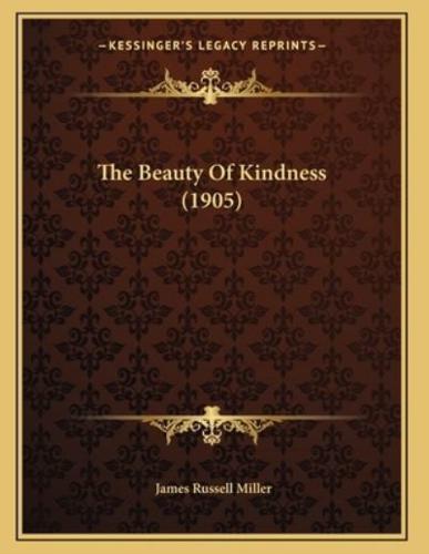 The Beauty Of Kindness (1905)