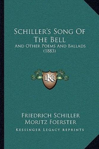 Schiller's Song Of The Bell